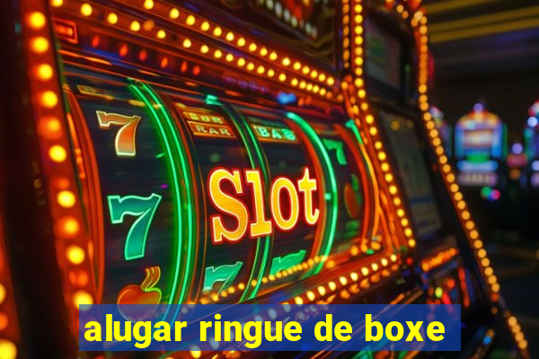 alugar ringue de boxe